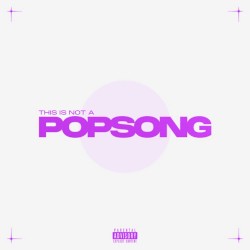This is not a Popsong