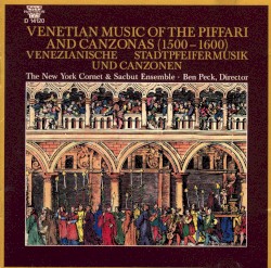 Venetian Music of the Piffari and Canzonas