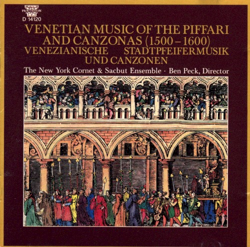 Venetian Music of the Piffari and Canzonas