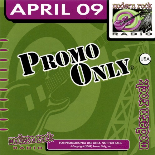 Promo Only: Modern Rock Radio, April 2009