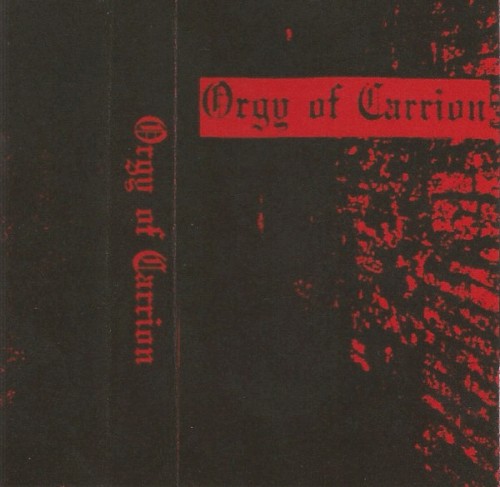 Orgy of Carrion
