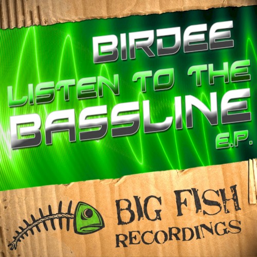 Listen to the Bassline EP