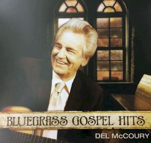 Bluegrass Gospel Hits