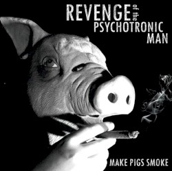 Make Pigs Smoke