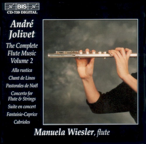 André Jolivet: The Complete Flute Music – Volume 2