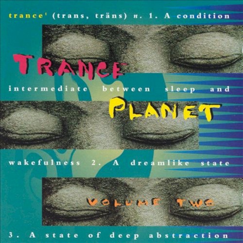 Trance Planet, Volume 2