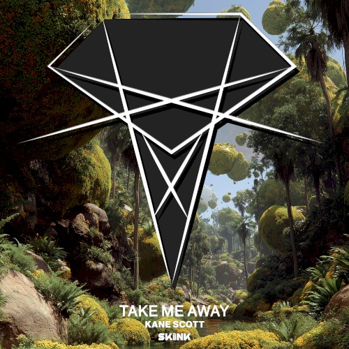 Take Me Away