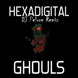 Ghouls (DJ Pelure remix)