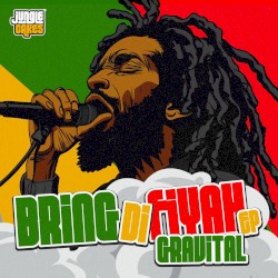 Bring Di Fiyah EP