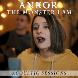 The Monster I Am