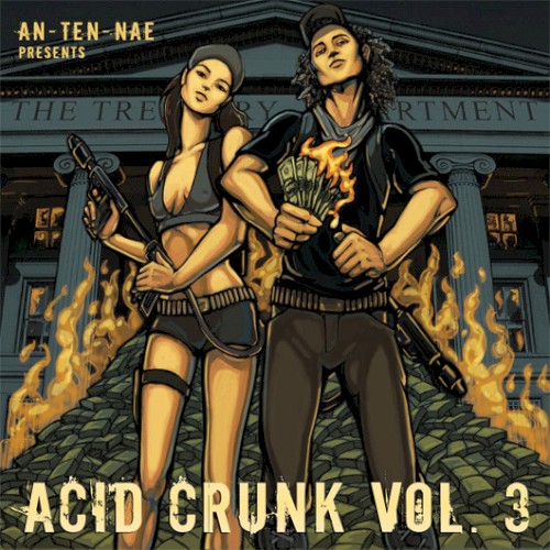 An‐Ten‐Nae Presents: Acid Crunk, Vol. 3