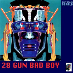 28 Gun Bad Boy