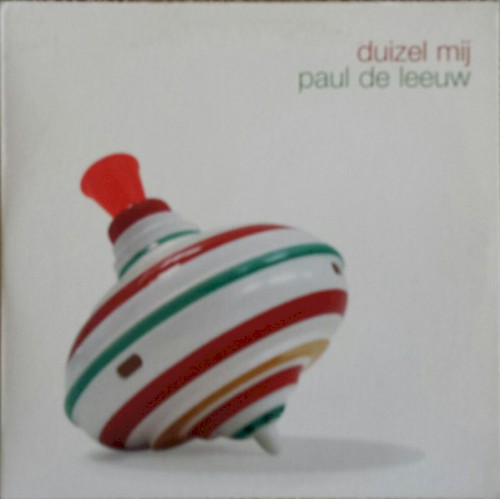 Duizel mij / Gelukkigst