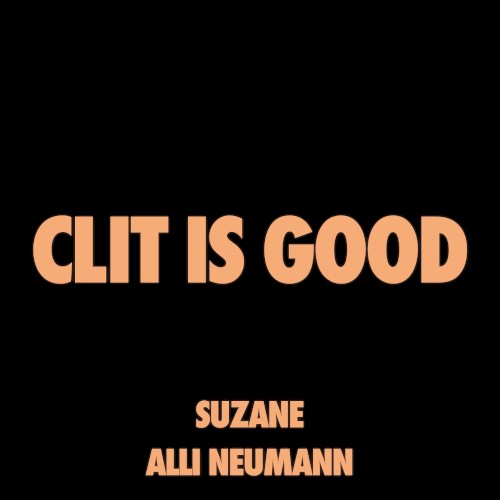 Clit Is Good
