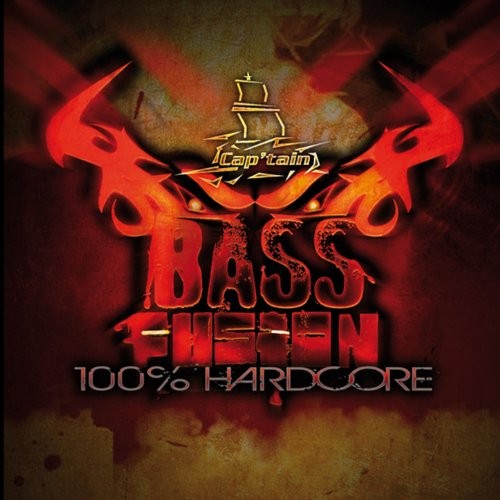 Cap'Tain Bass Fusion 100 % Hardcore