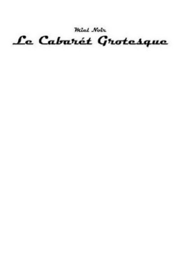 Le Cabarét Grotesque