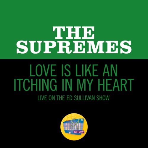 Love Is Like an Itching in My Heart