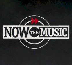 Now the Music
