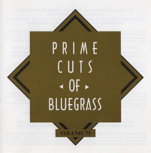 Prime Cuts of Bluegrass, Vol. 75