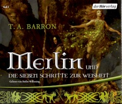 Merlin und die sieben Schritte zur Weisheit