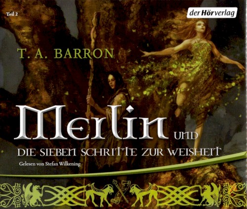Merlin und die sieben Schritte zur Weisheit