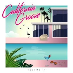 California Groove, Volume IV
