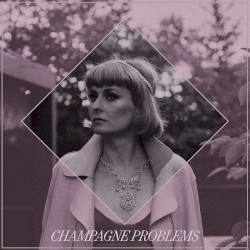 Champagne Problems