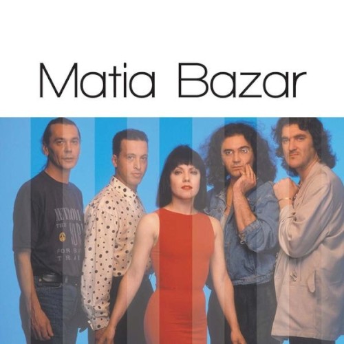 Matia Bazar: Solo Grandi Successi