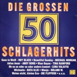 Die großen 50 Schlagerhits