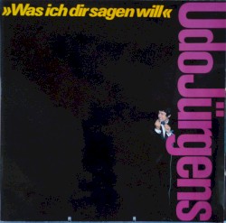 Was ich dir sagen will