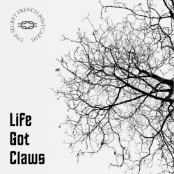Life Got Claws