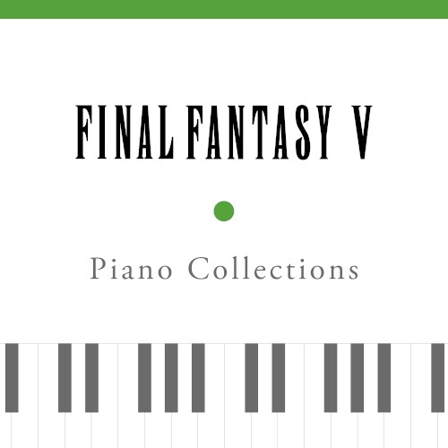 Piano Collections: Final Fantasy V