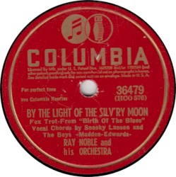 By the Light of the Silv'Ry Moon / While My Lady Sleeps
