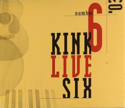 Kink Live #6
