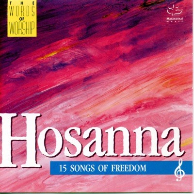 Hosanna: 15 Songs of Freedom