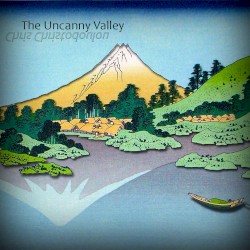 The Uncanny Valley