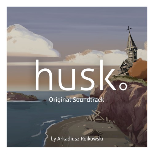 Husk Original Soundtrack