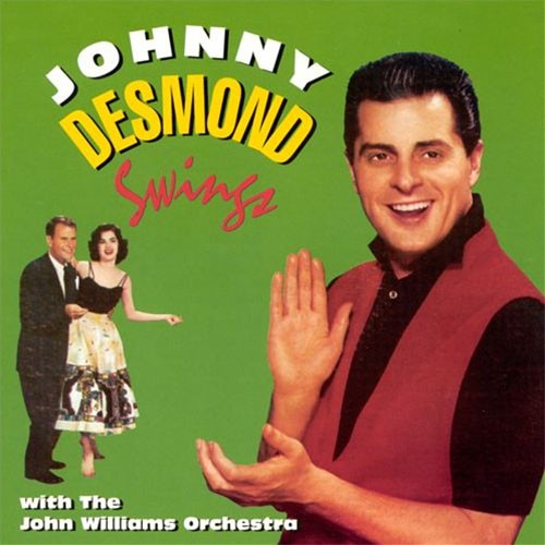 Johnny Desmond Swings