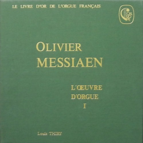 L'Œuvre d'orgue I