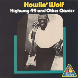 Highway 49 and Other Classics