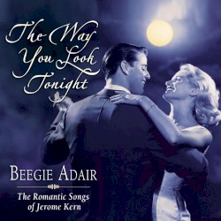 The Way You Look Tonight