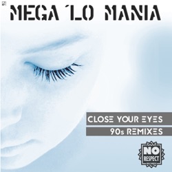 Close Your Eyes (The Remixes)
