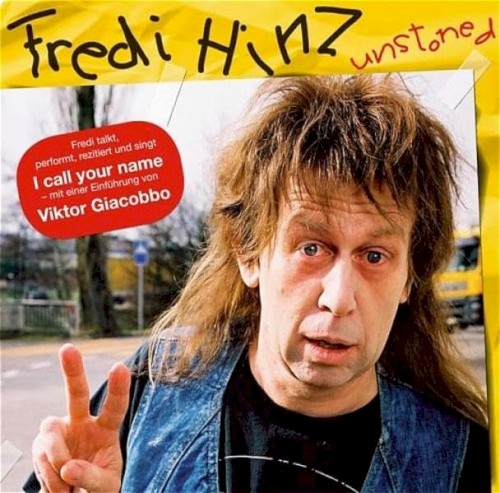 Fredi Hinz unstoned