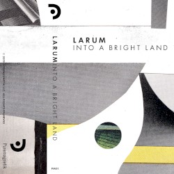 Into a Bright Land