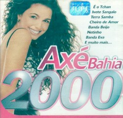 Axé Bahia 2000