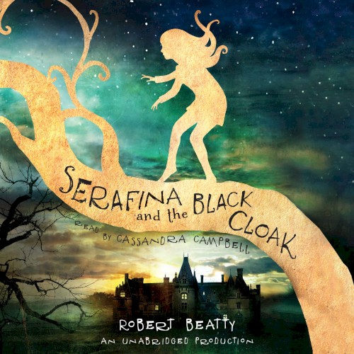 Serafina and the Black Cloak