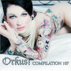 Orkus! Compilation 107