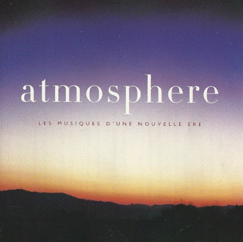 Atmosphère : Les Musiques d'une nouvelle ère