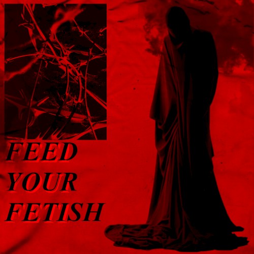 Feed Your Fetish