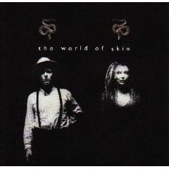 The World of Skin